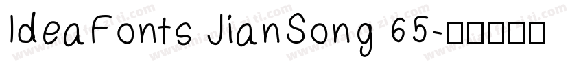 IdeaFonts JianSong 65字体转换